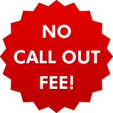 No call out fee!